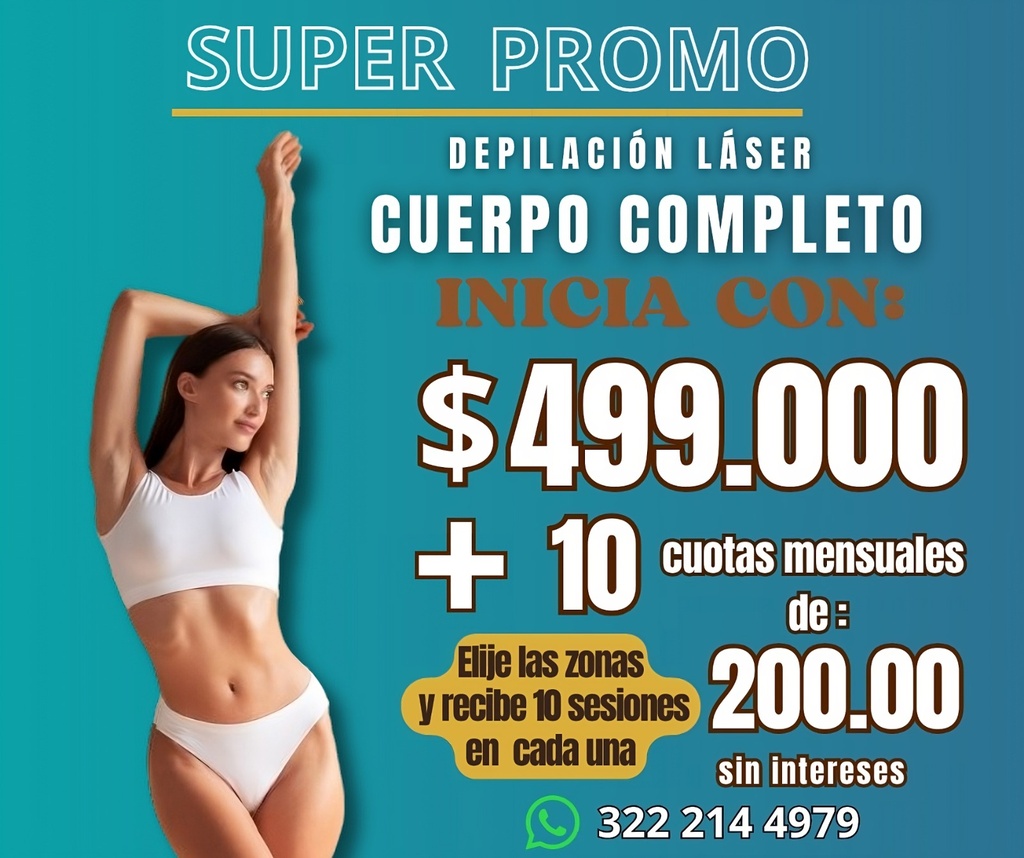 Super Promo Depilación Laser - Cuerpo Completo